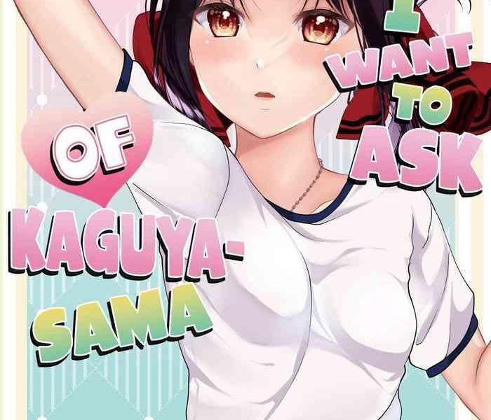 i want to ask of kaguya sama cover